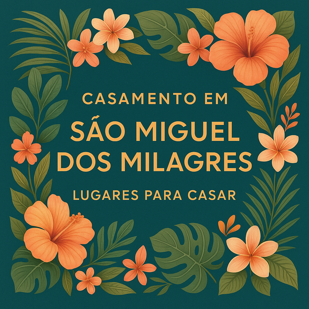 Casamento em São Miguel dos Milagres – Lugares para Casar