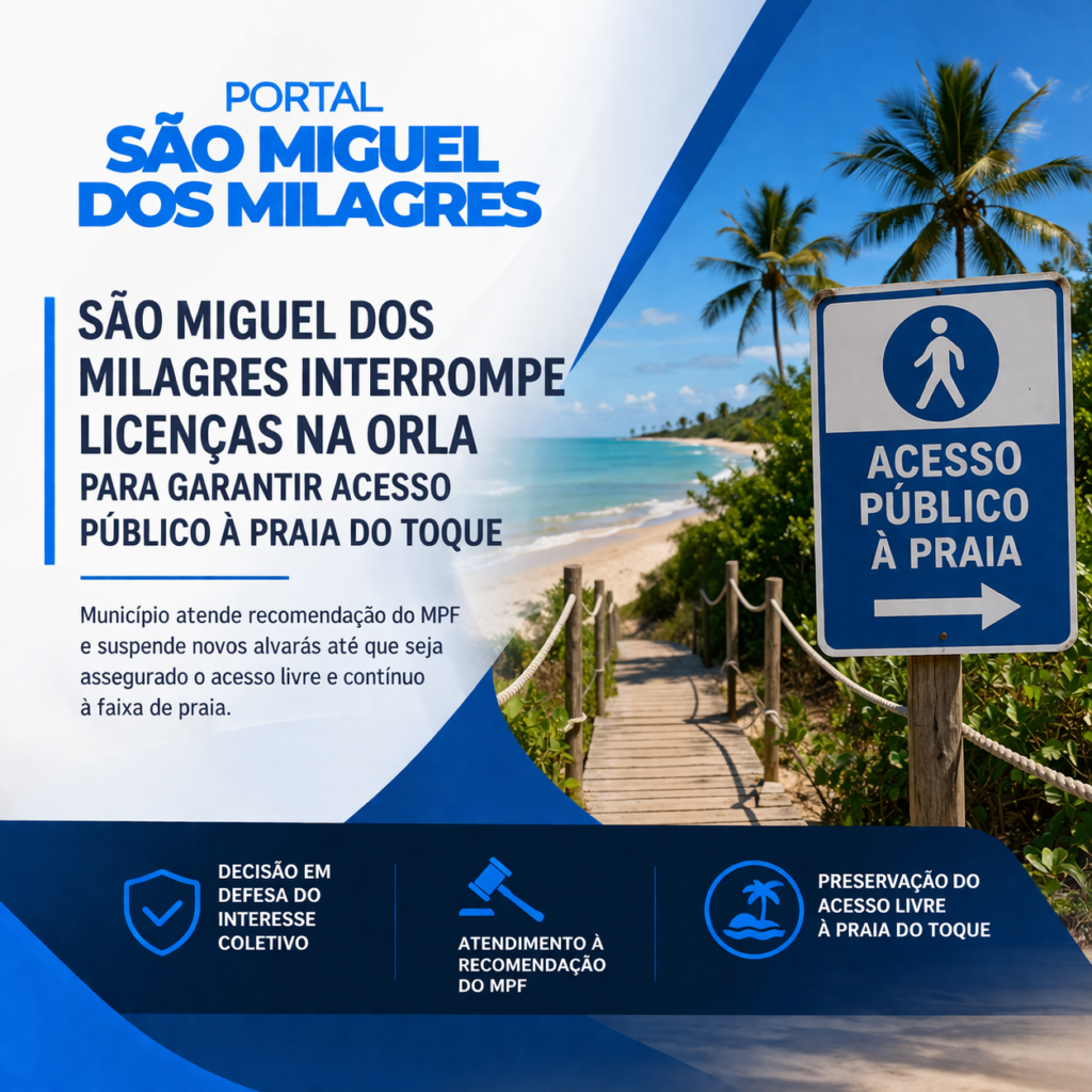 São Miguel dos Milagres interrompe licenças na orla para garantir acesso público à Praia do Toque